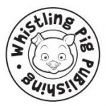 Whistling Pig childrens book publishing